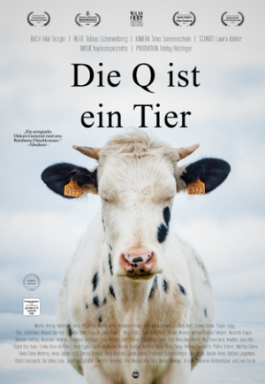 Filmplakat von die Q ist ein Tier