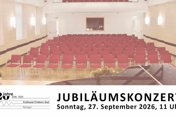 Jubiläumskonzert am Sonntag, 27. September 2026 um 11 Uhr